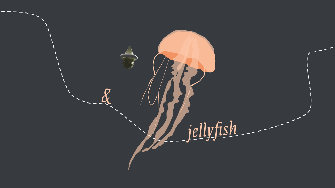 And everything jellyfish